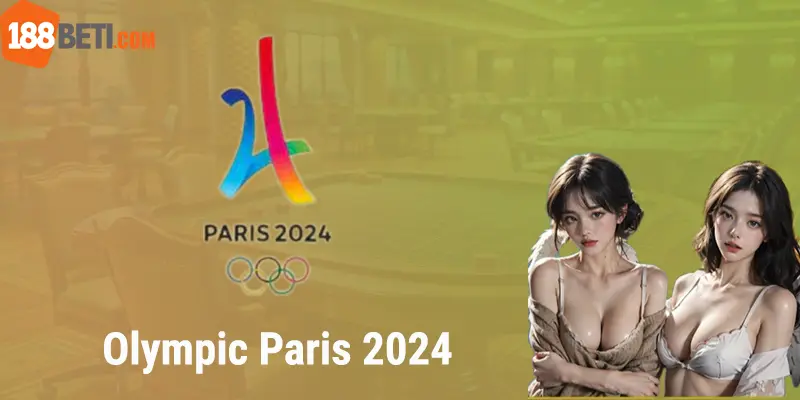 Olympic Paris 2024 là đại hội thể thao hấp dẫn